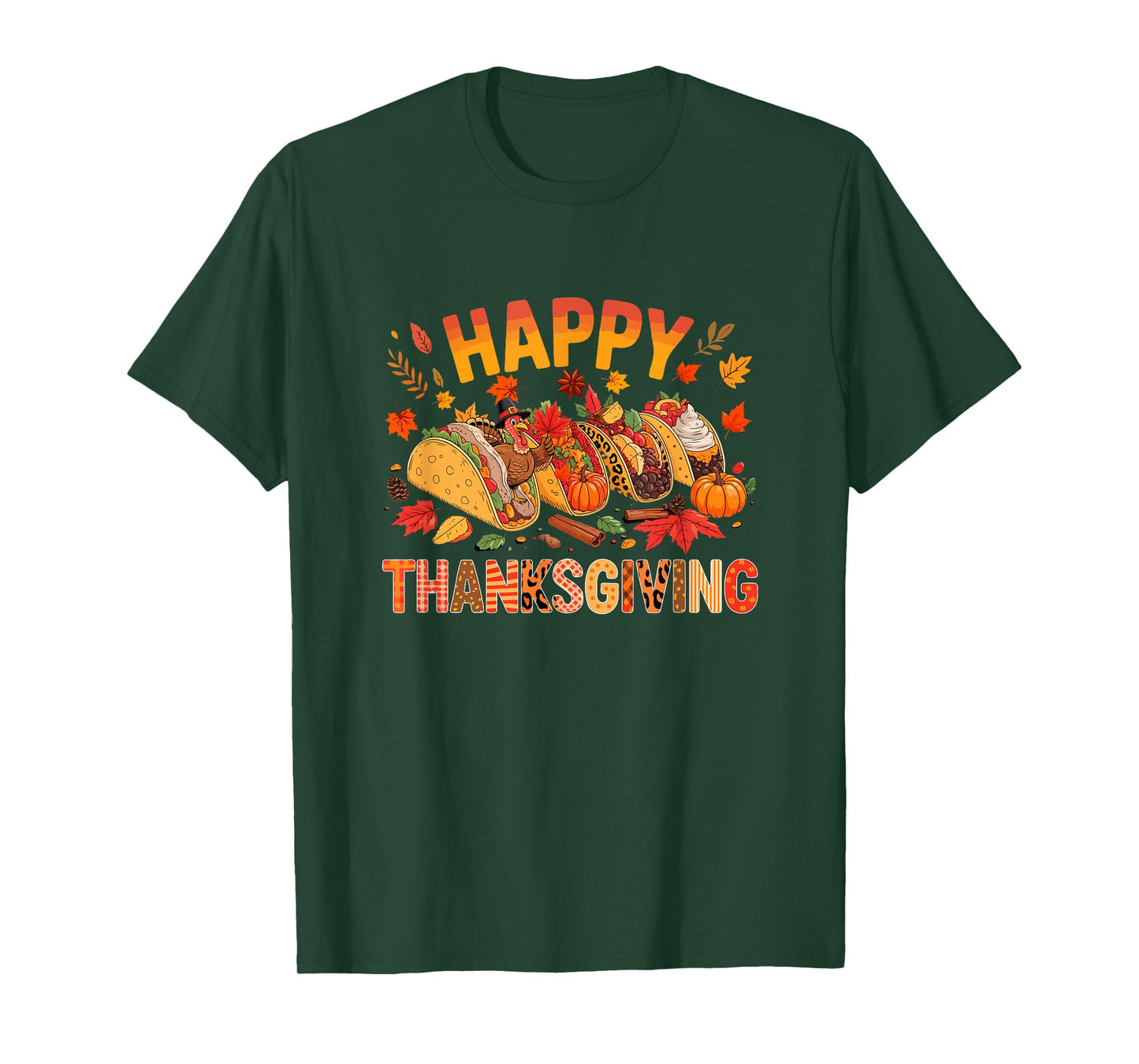 Happy Thanksgiving Collection Tacos Leopard Pumpkins Turkey T-Shirt