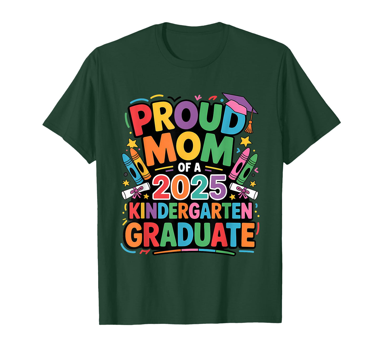 Proud Mother of a Nursery Graduate 2025 T-Shirt