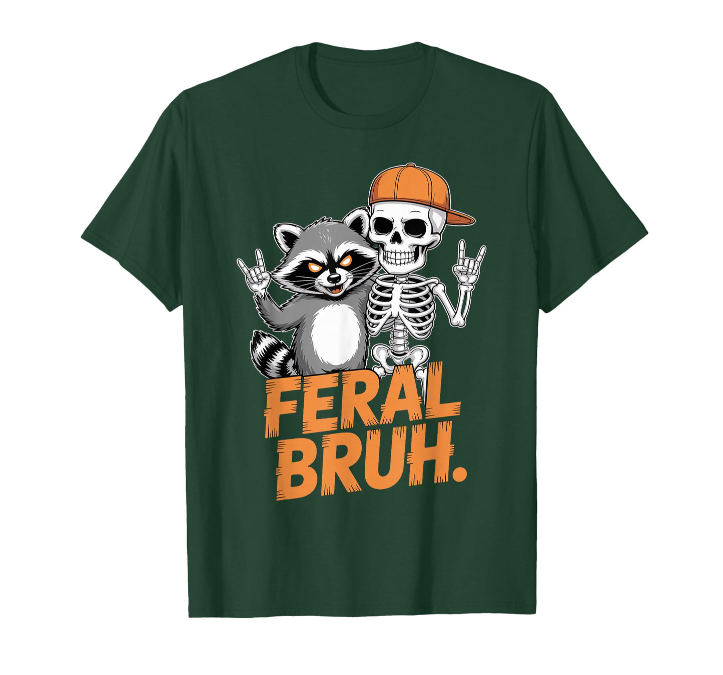 Feral Bruh Raccoon Skeleton Funny Rock Halloween T-Shirt
