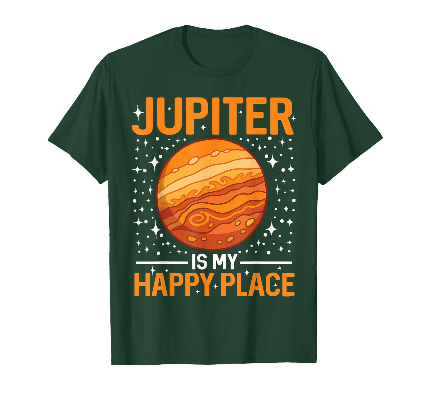 Jupiter Is My Happy Place - Jupiter Planet Space T-Shirt