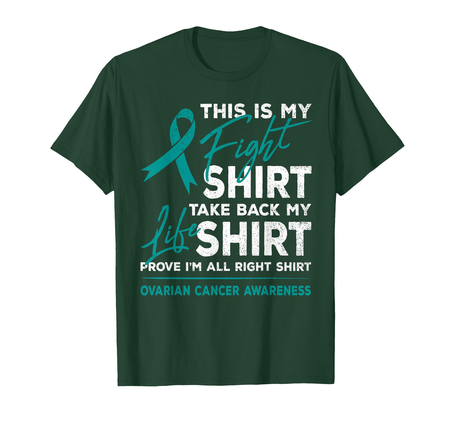 This Is My Fight Shirt Ovarian Cancer Awareness Teal Ribbon T-Shirt