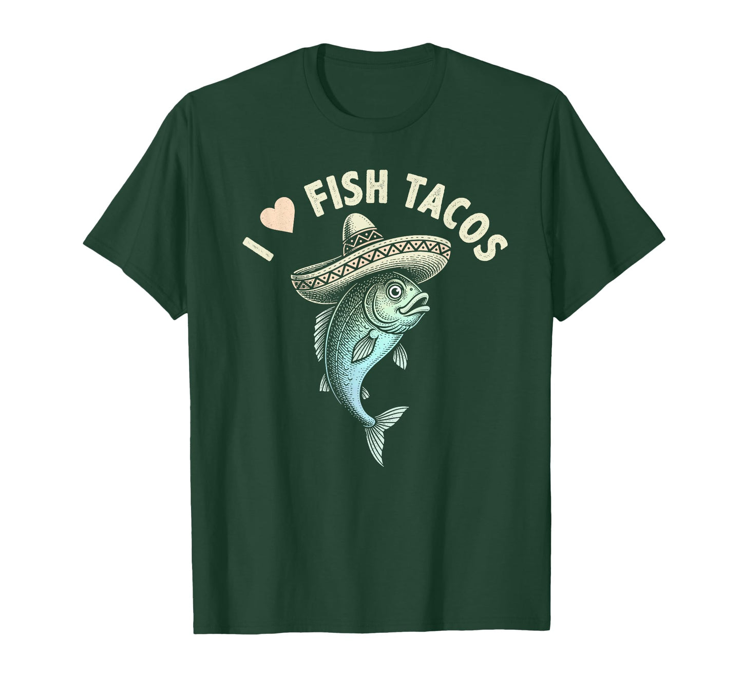 Funny Fish Taco tee - I Love Fish Tacos Mexican Food Lover T-Shirt