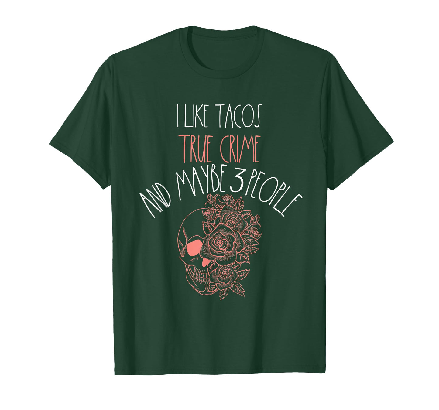 True Crime Taco Lover Maybe 3 People Murder Podcast Women T-Shirt