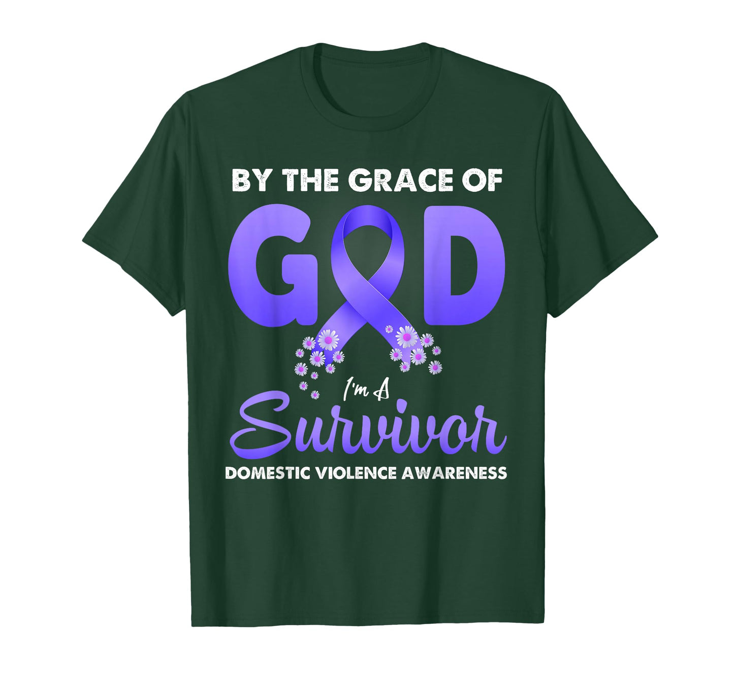 By The Grace God I'm A Survivor Domestic Violence Survivor T-Shirt