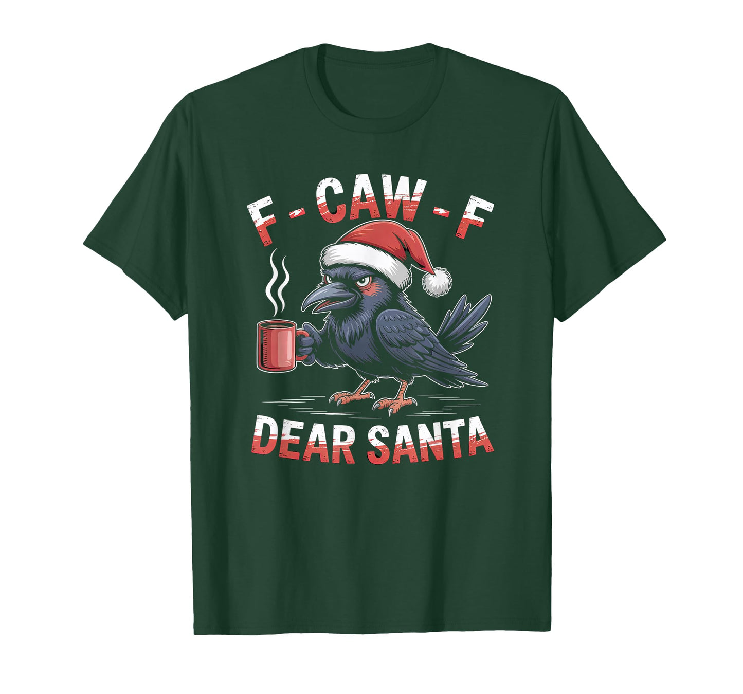 F-CAW-F Rooster Quote Meme Christmas Edition Raven T-Shirt