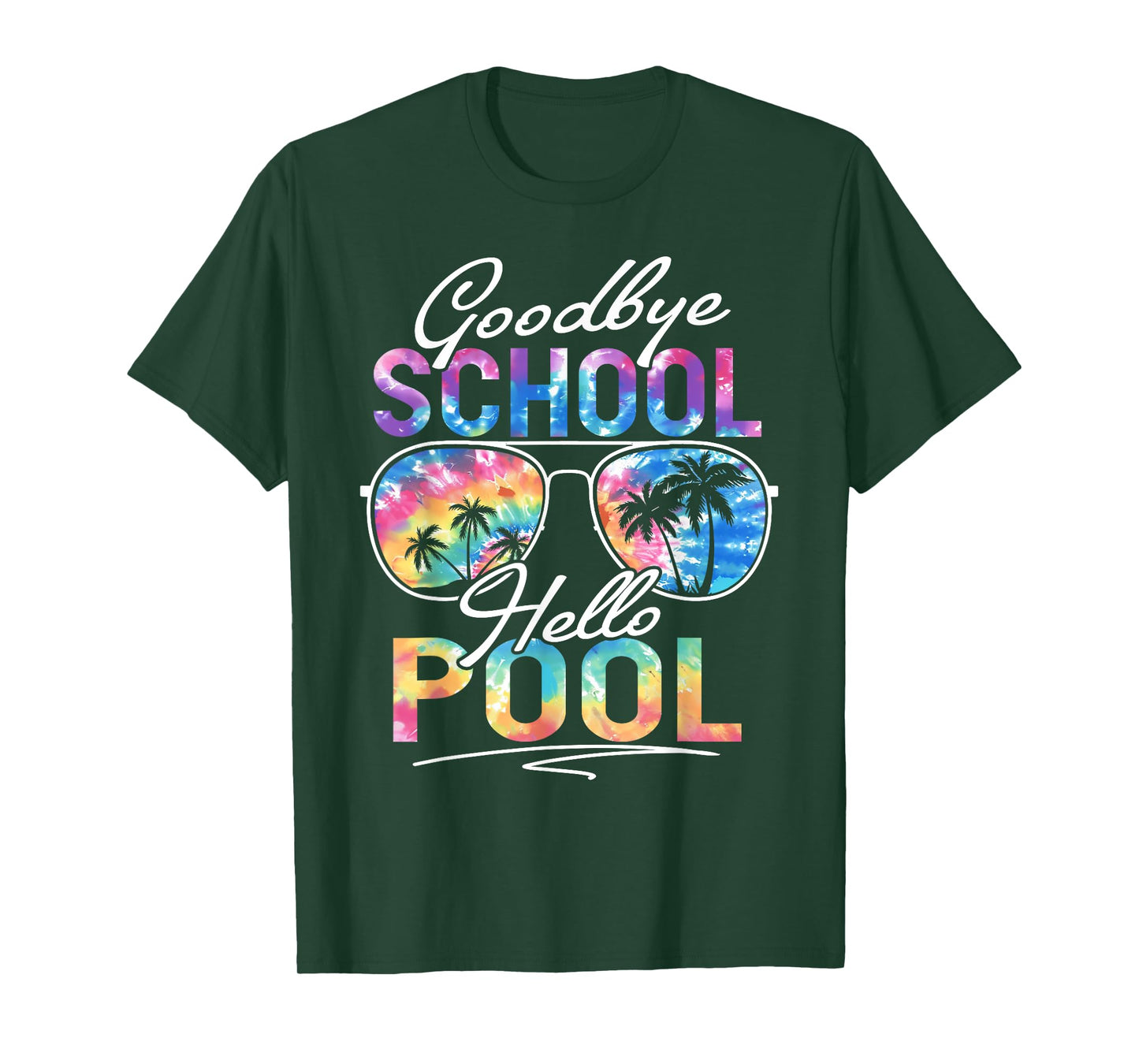 Tie dye Goodbye School Hello Pool Summer Last Day Of School T-Shirt for Men Women Kids