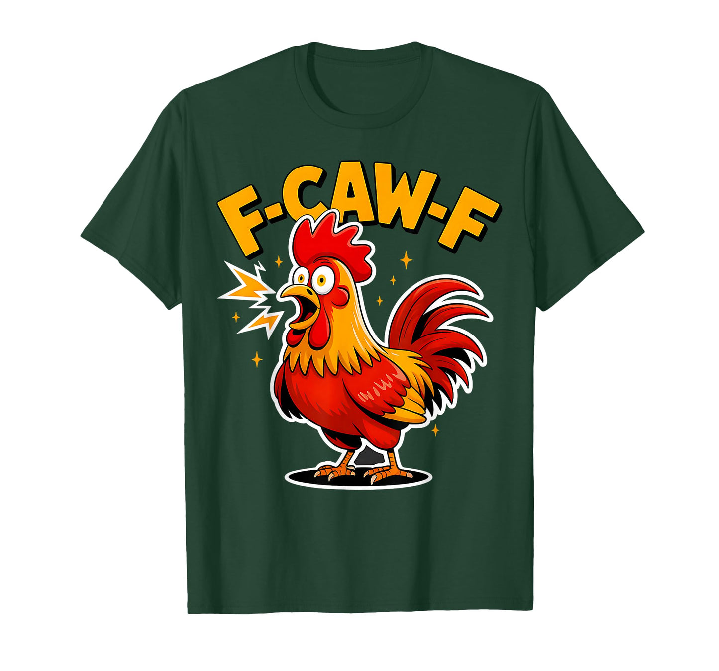 F-Caw-F Funny Rooster Chicken Pun Farm Humor T-Shirt