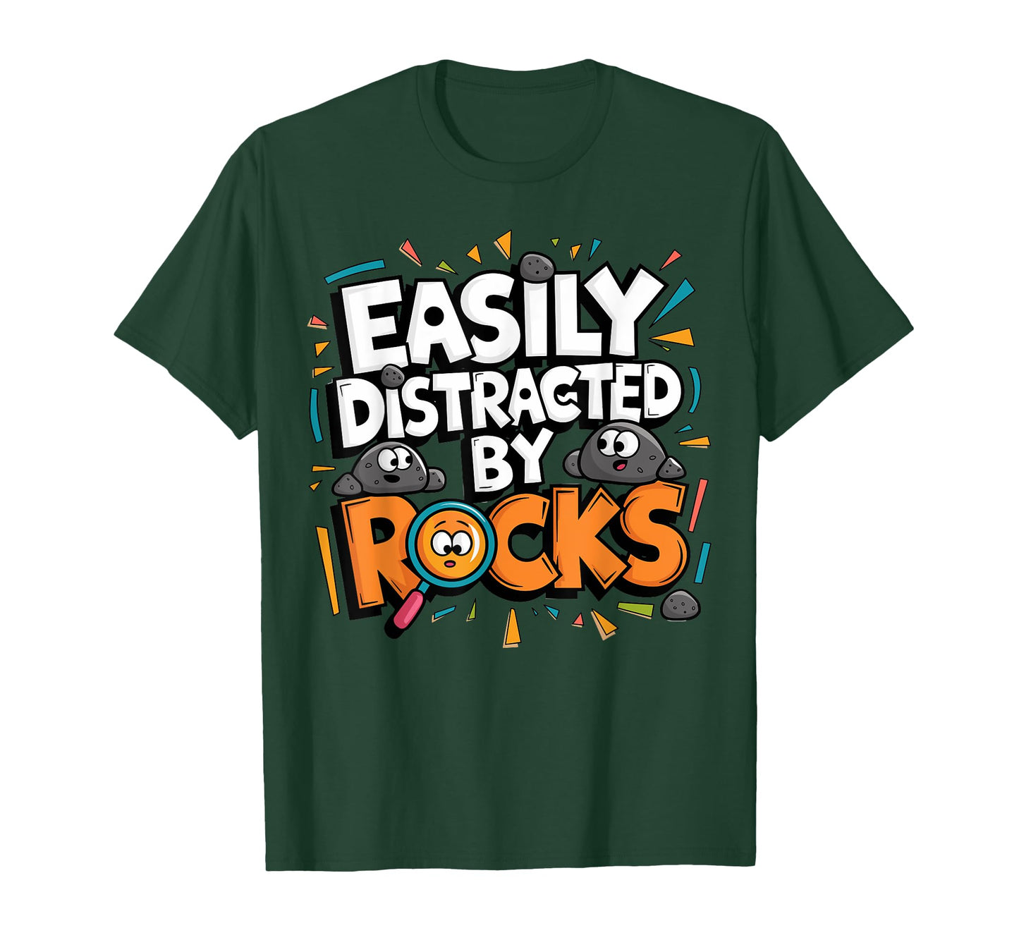 Easily Distracted by Rocks T-Shirt
