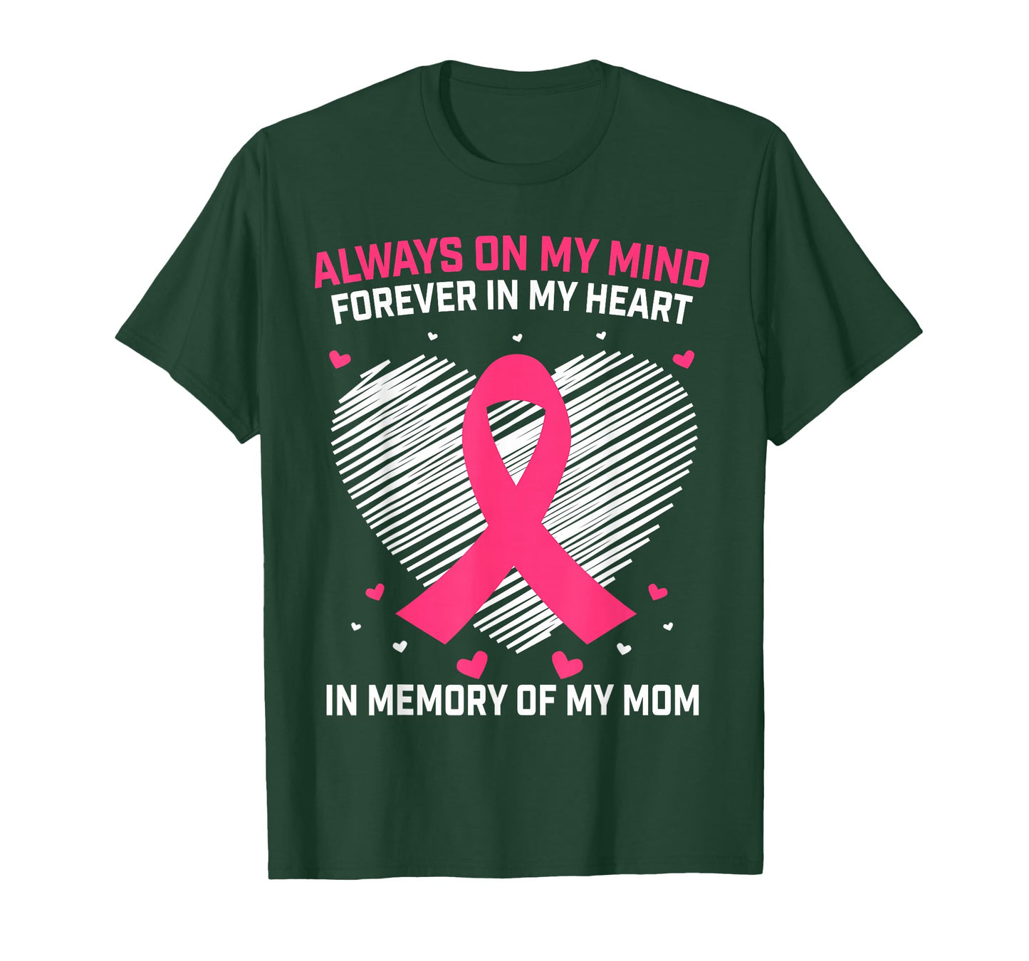 Pink In Memory Of My Mom Breast Cancer Awareness Products T-Shirt