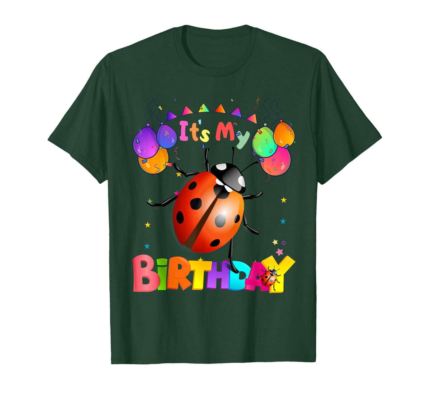 ladybug Birthday Happy Birthday Love ladybug T-Shirt