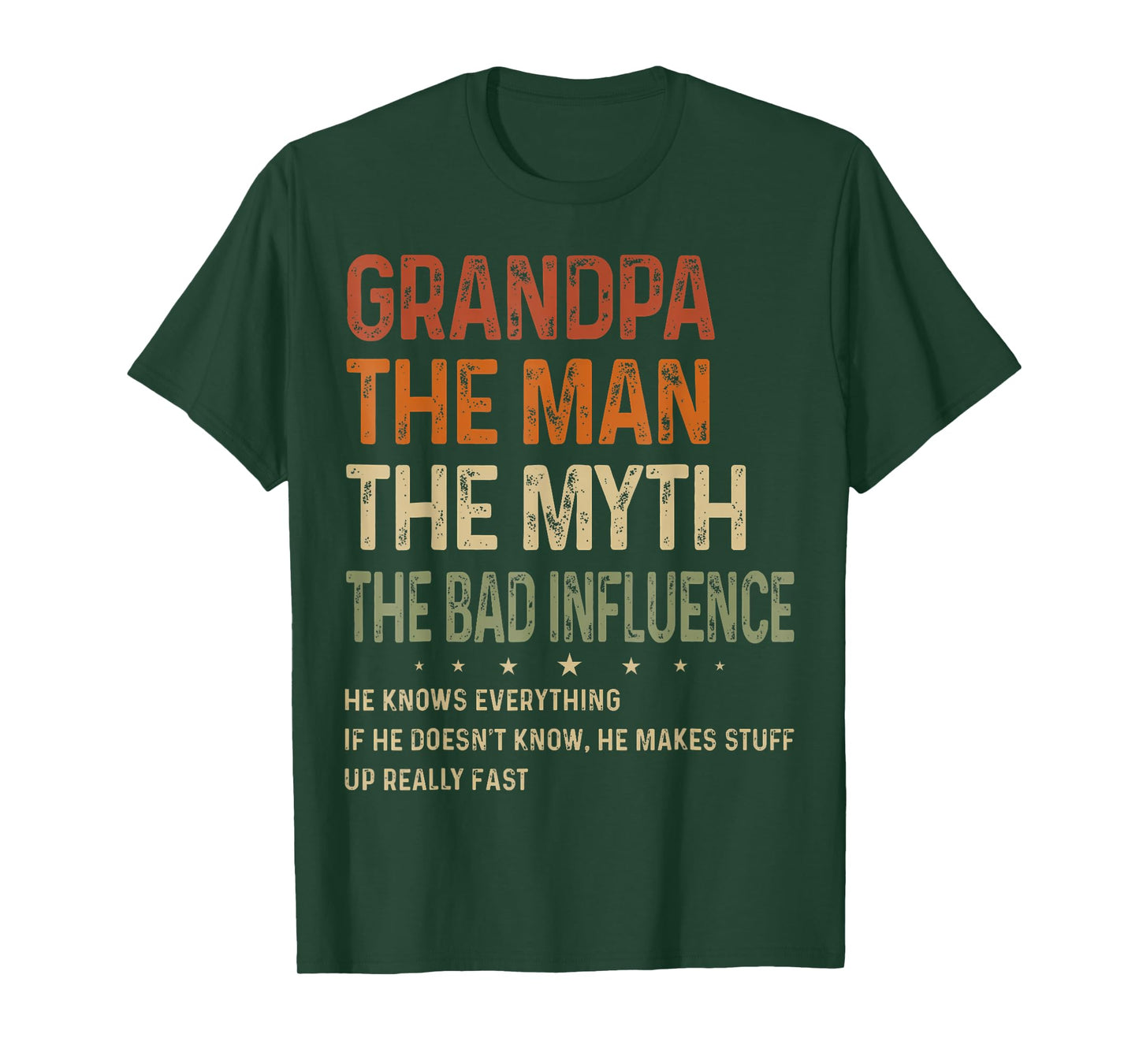 Grandpa The Man The Myth The Bad Influence Fathers Day T-Shirt