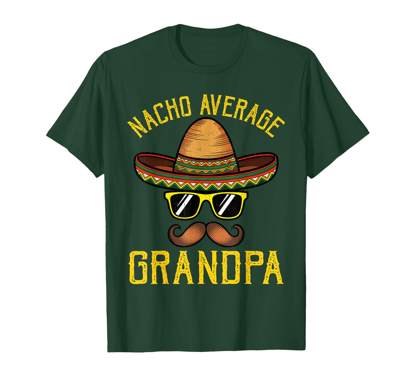 Nacho Average Grandpa Funny Cinco De Mayo Mexican Sombrero T-Shirt