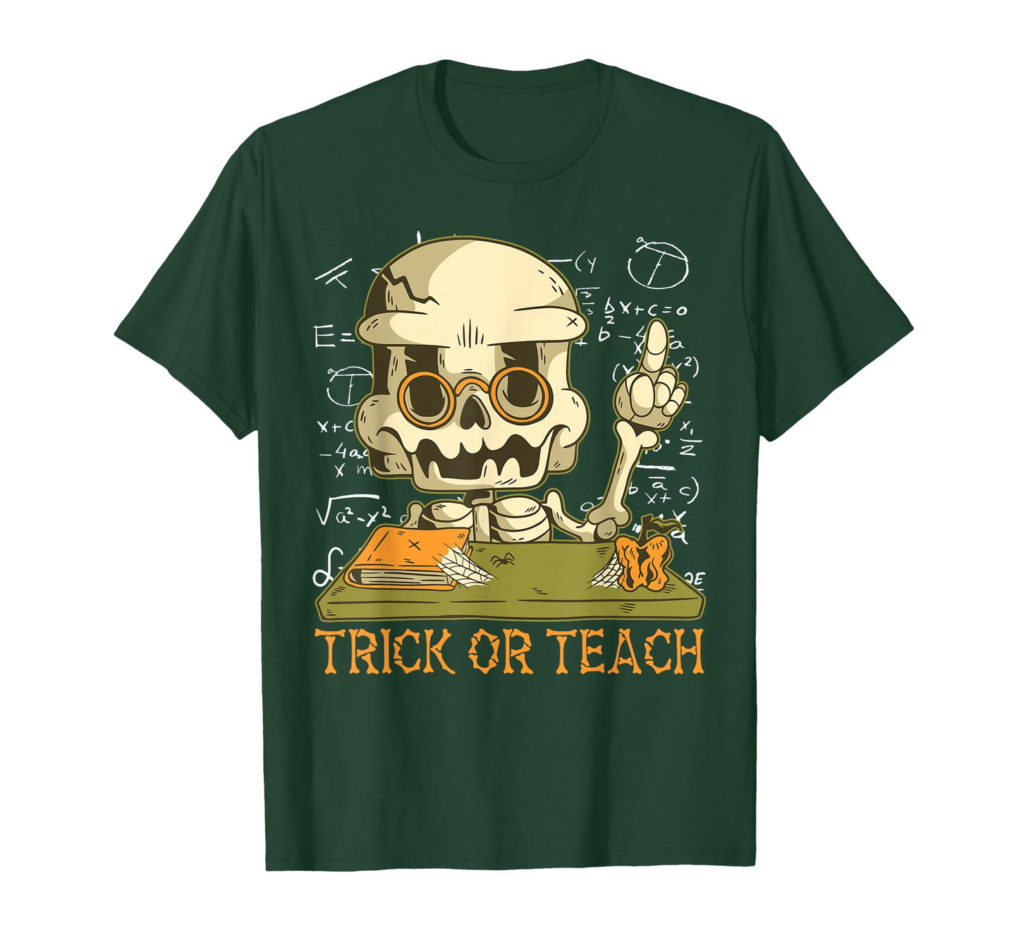 Trick Or Teach Funny Teacher Halloween Costume Math Teacher T-Shirt