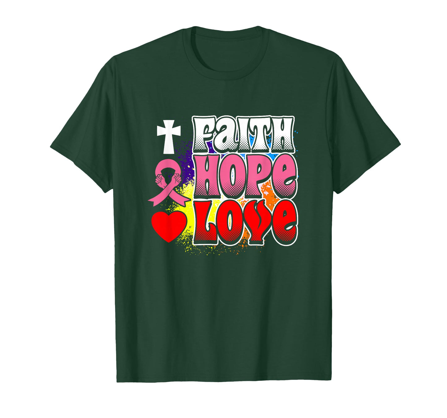 Faith Hope Love Design T-Shirt