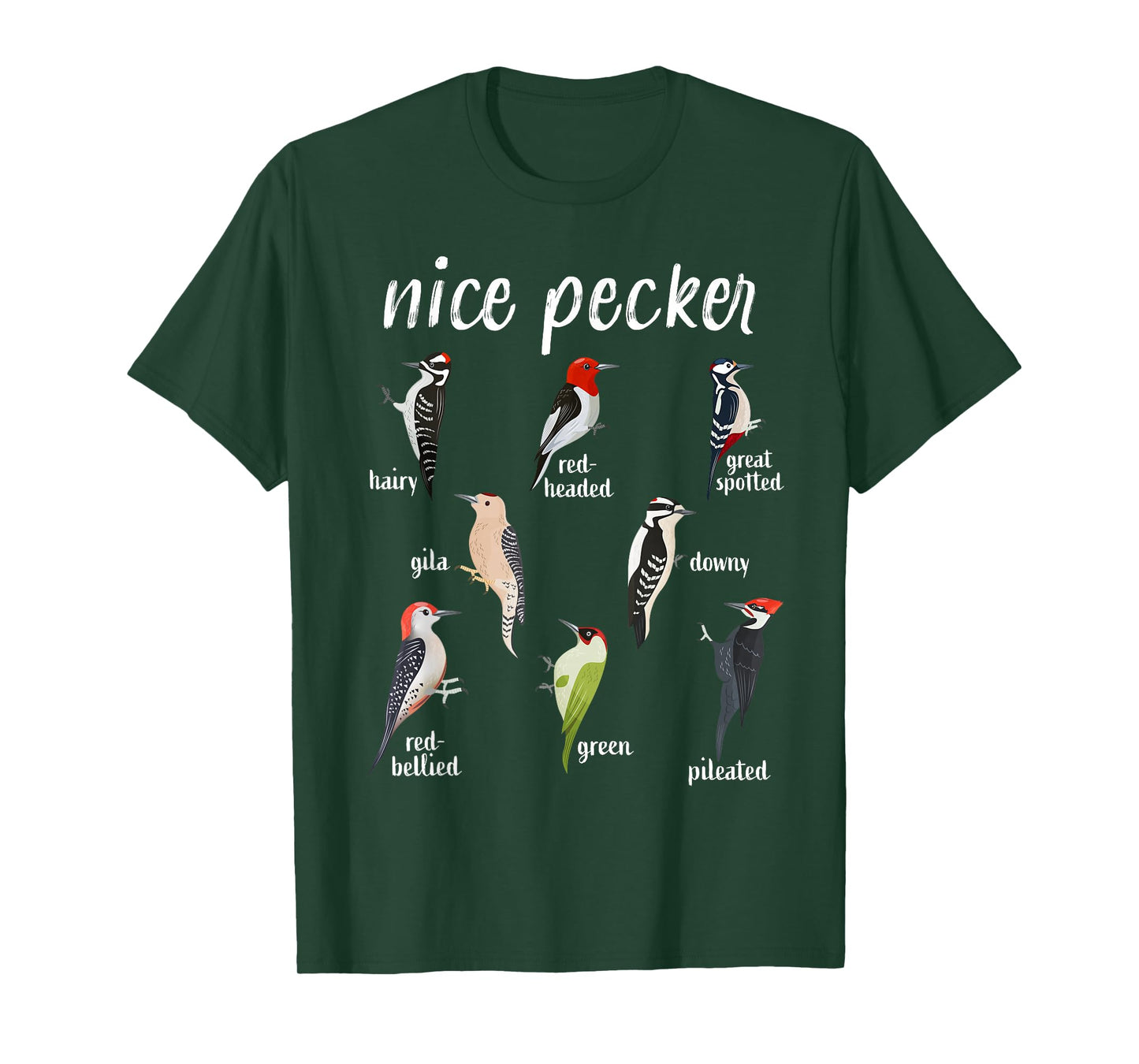 Funny bird watching Woodpecker Nice Pecker Birding T-Shirt