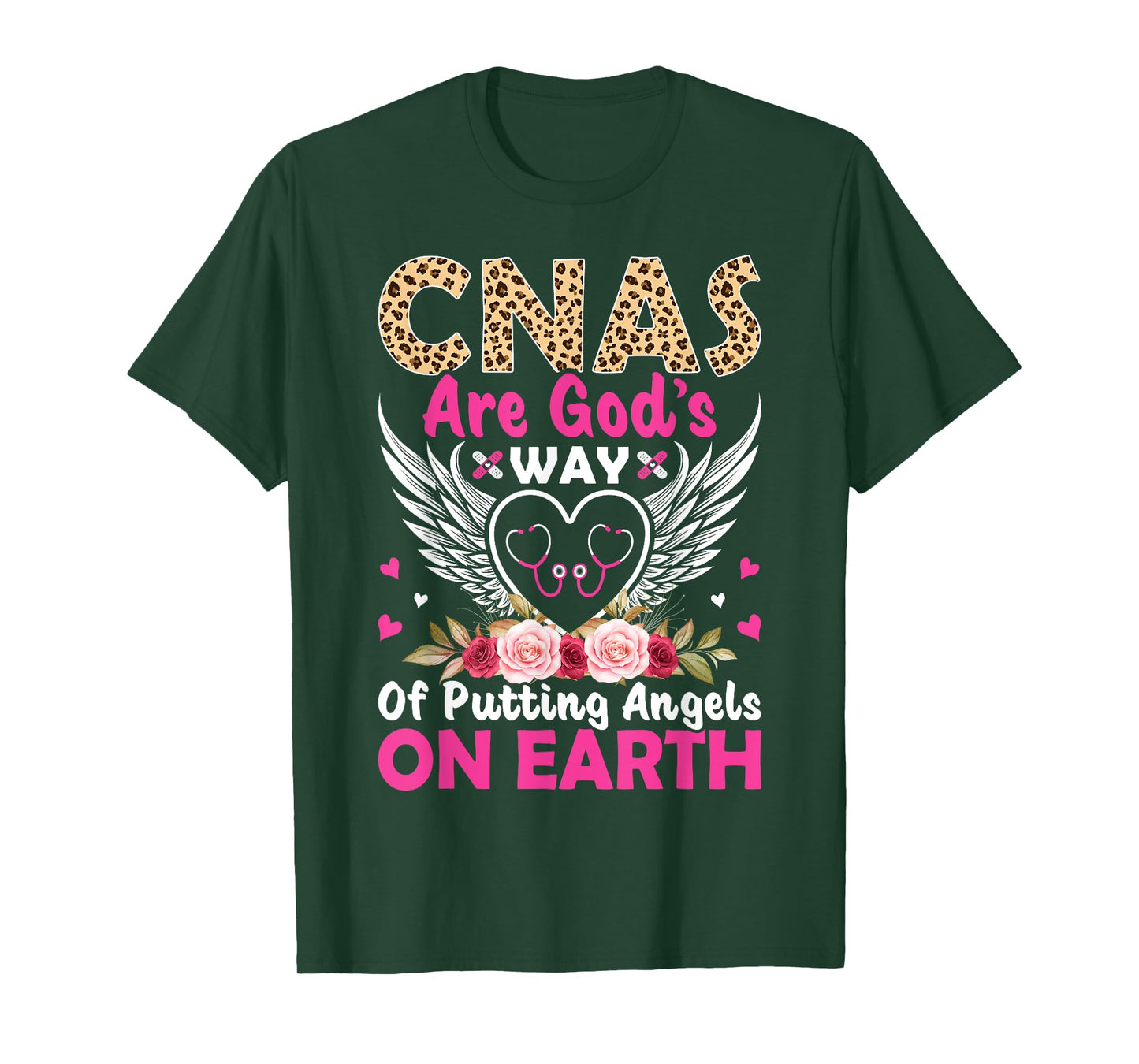 CNAs Are God's Way Of Putting Angels On Earth T-Shirt