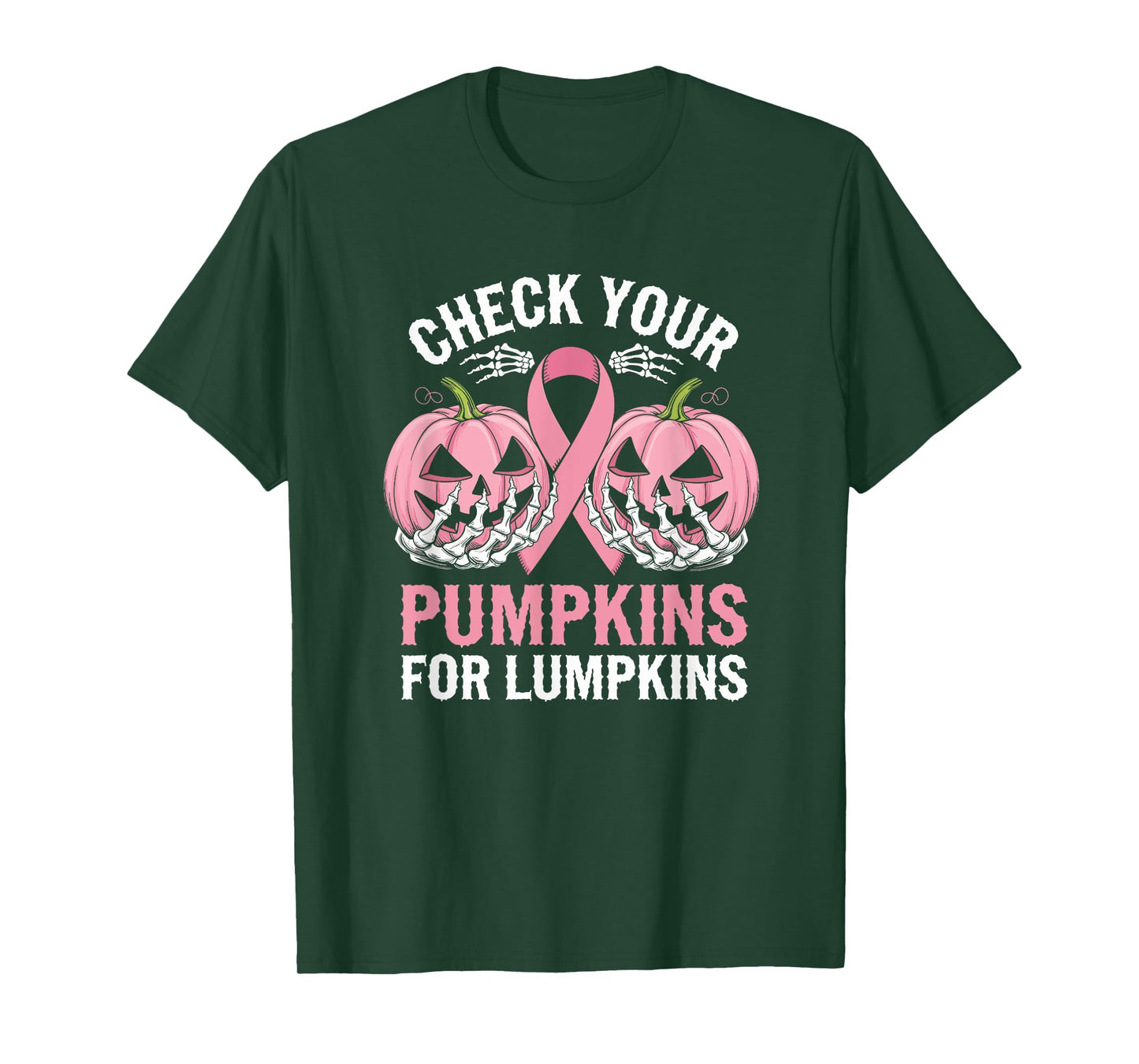 Check Your Pumpkins For Lumpkins Breast Cancer T-Shirt