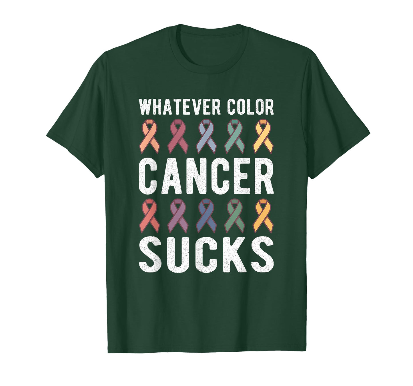 Cancer Sucks Cancer Awareness : Whatever Color Cancer Sucks T-Shirt