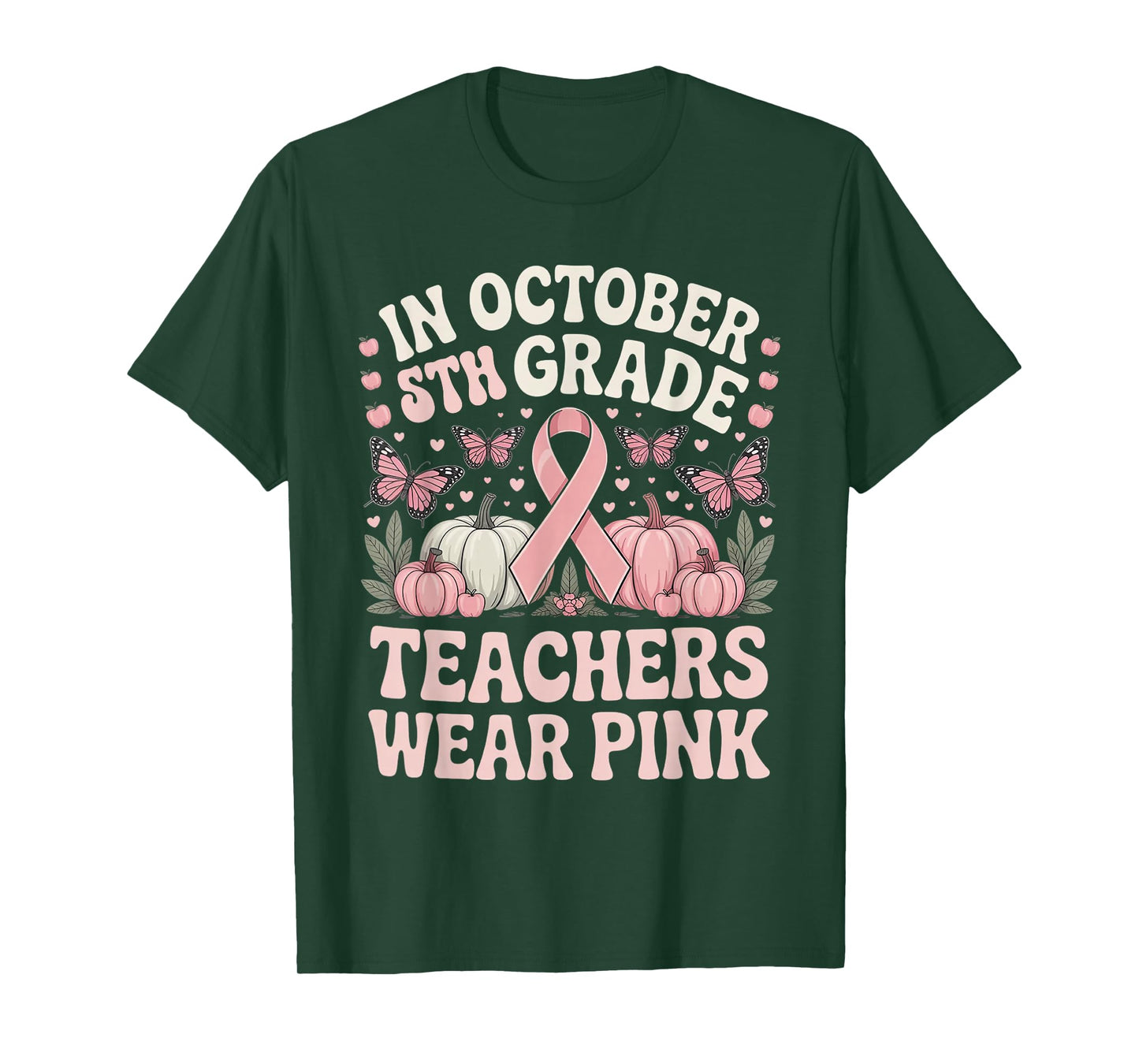 in October 5th Grade Teachers Wear Pink Ribbon Breast Cancer T-Shirt