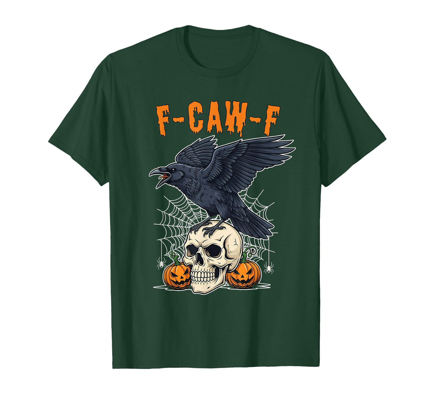 F-Caw-F Black Craw Raven Skull Pumpkin Halloween Creepy T-Shirt