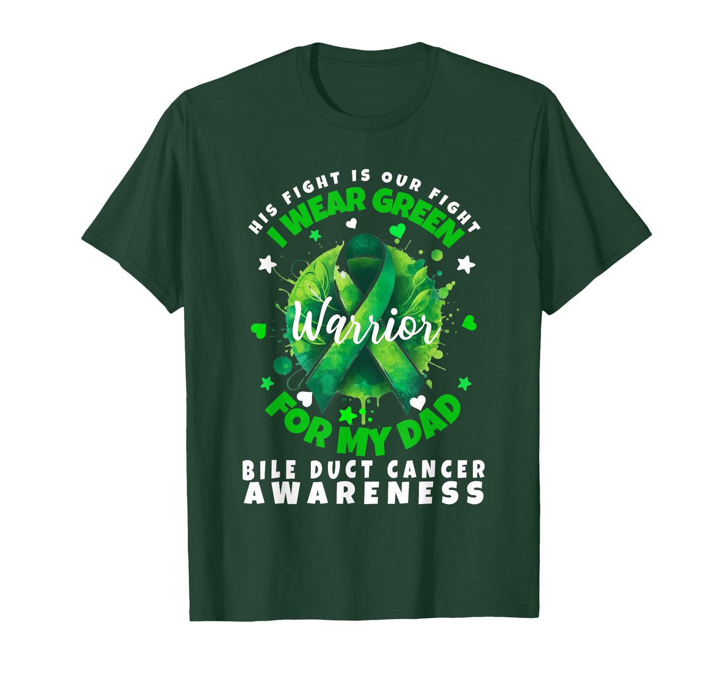 Bile Duct Cancer Awareness I Wear Green For My Dad Support T-Shirt