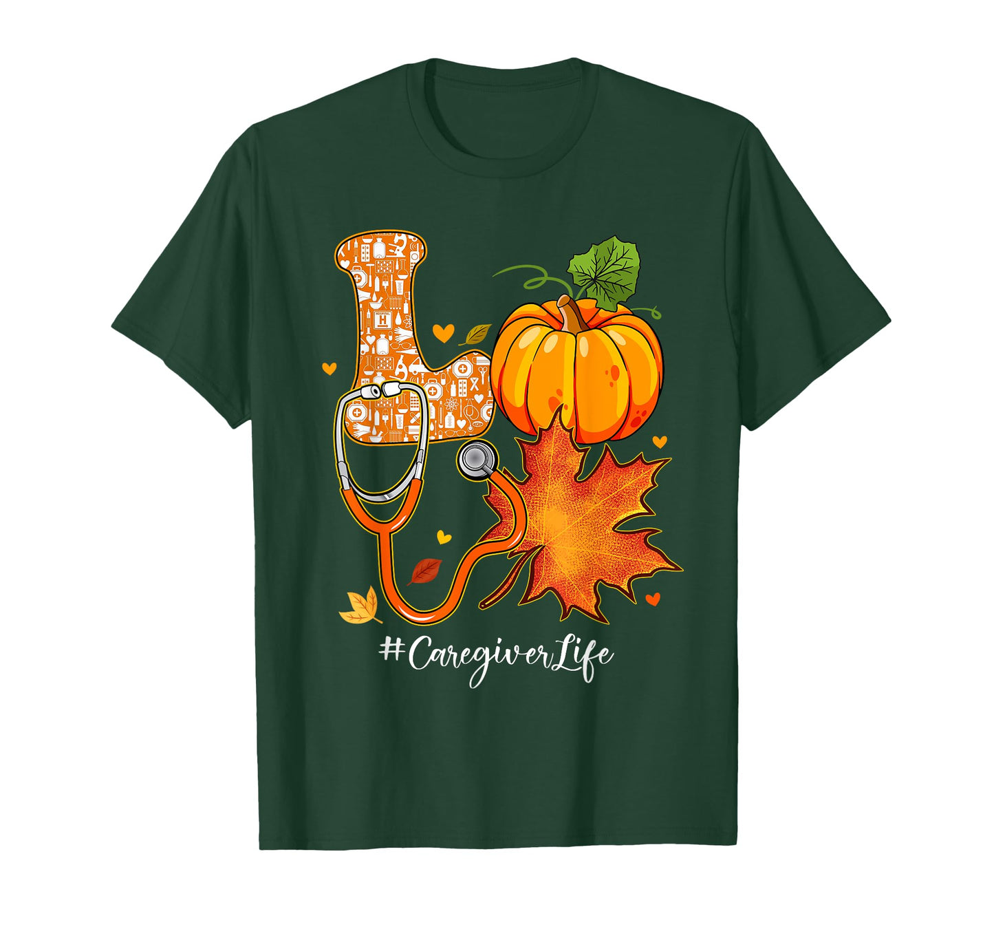 Love Caregiver Life Fall Autumn Pumpkin Season Thanksgiving T-Shirt