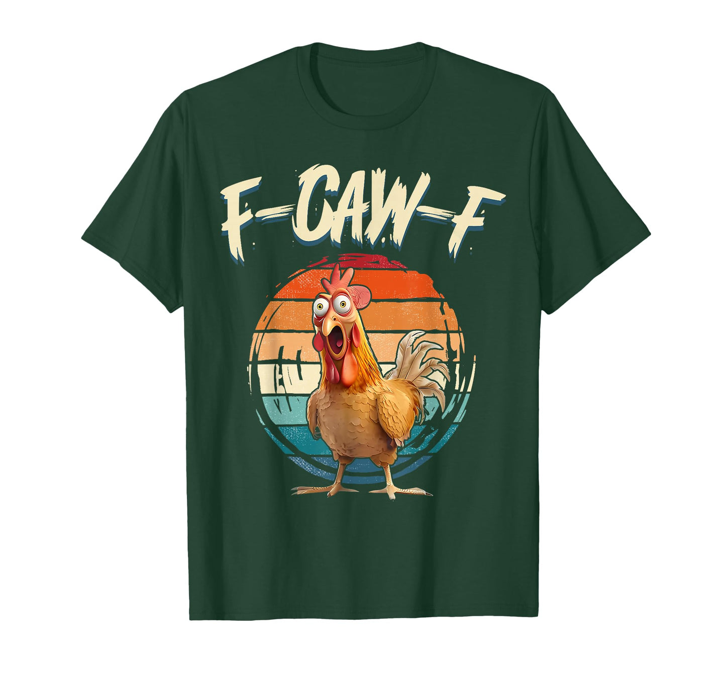 F-Caw-F Funny Chicken Humor Quote Rooster Meme Vintage T-Shirt