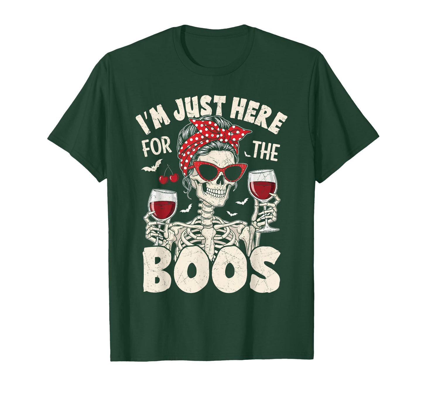 Halloween Women Funny I'm Just Here for The Boos Skeleton T-Shirt
