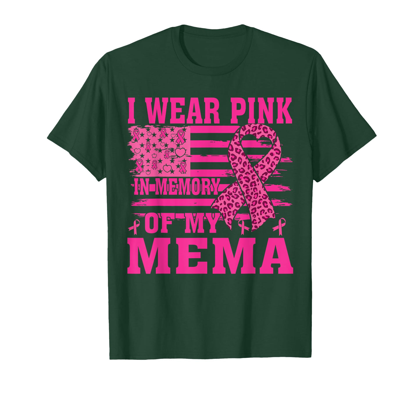 I Wear Pink In Memory Of My mema Breast Cancer Awareness T-Shirt