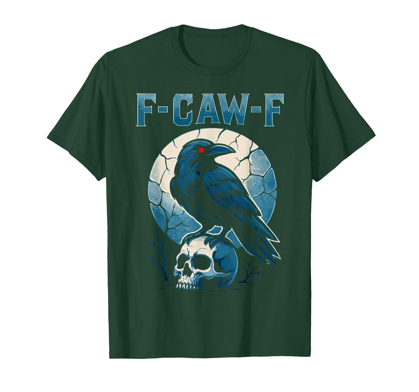 F-Caw-F Funny Raven Skull Cracked Moon Gothic T-Shirt