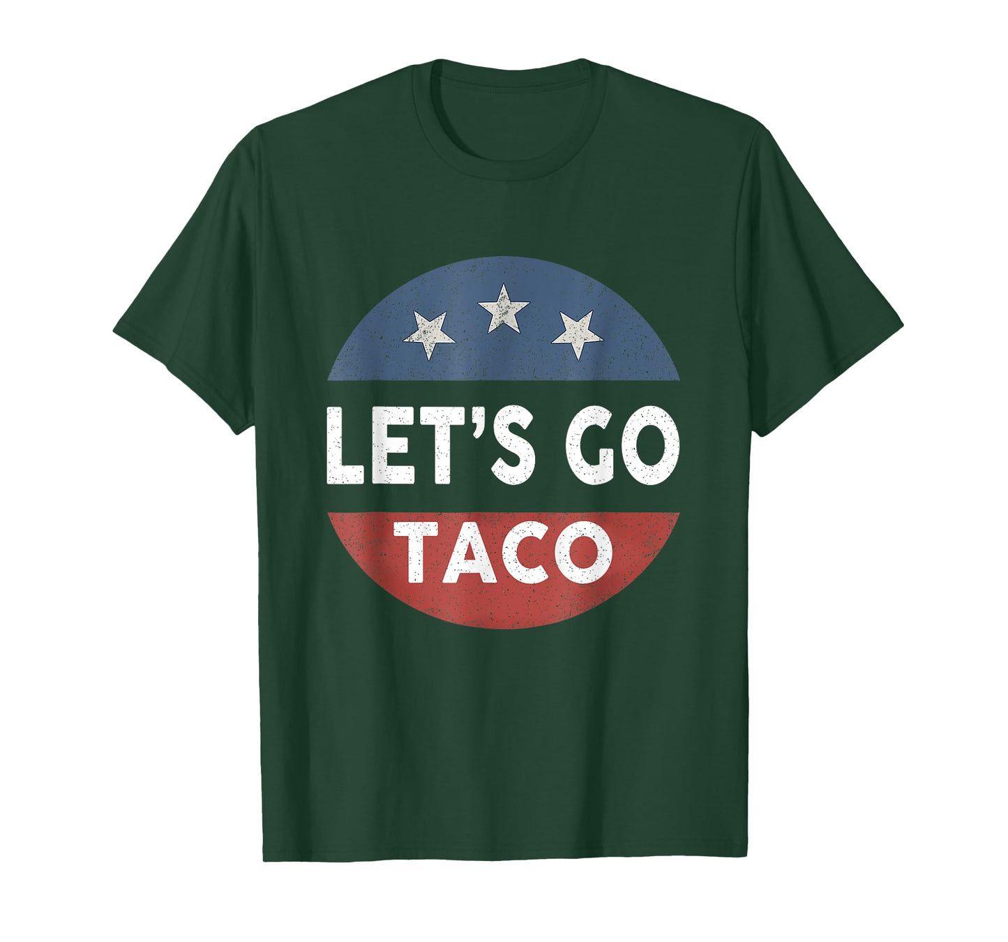 Funny Taco Let's Go Taco T-Shirt