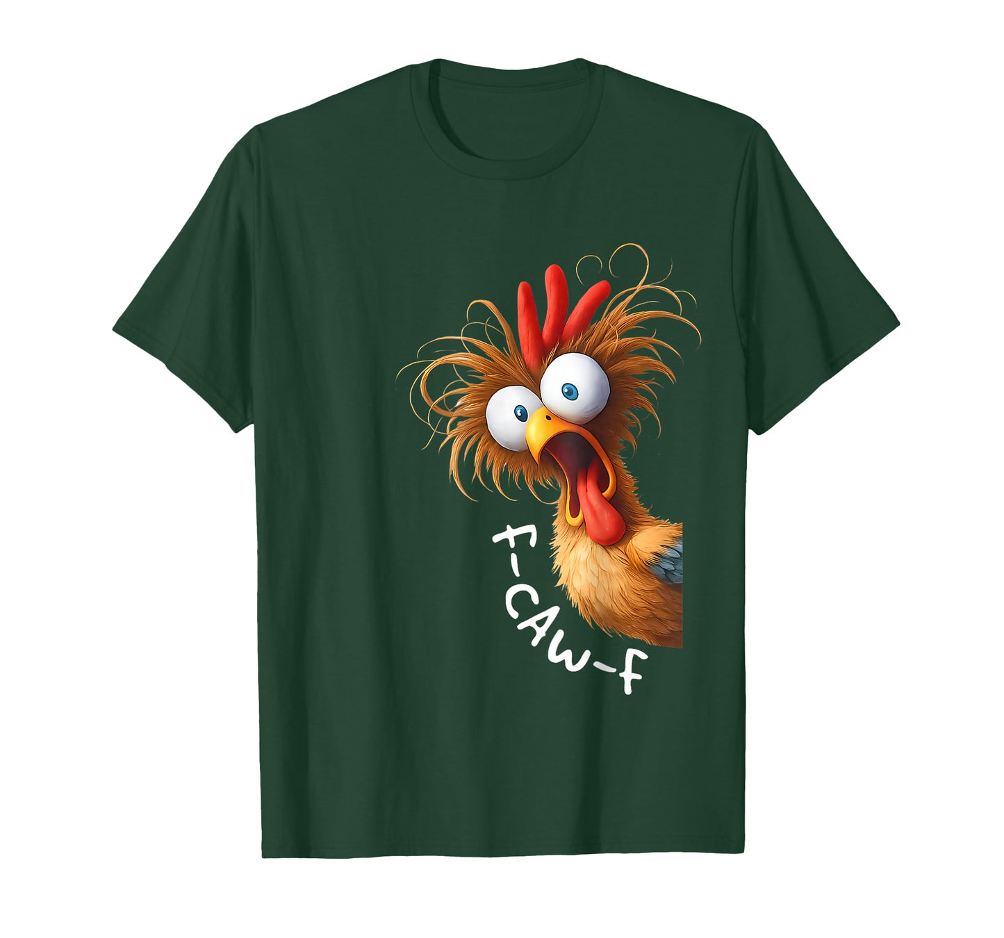 F-Caw-F Funny Chicken Humor F-Caw-F Quote Rooster Meme T-Shirt