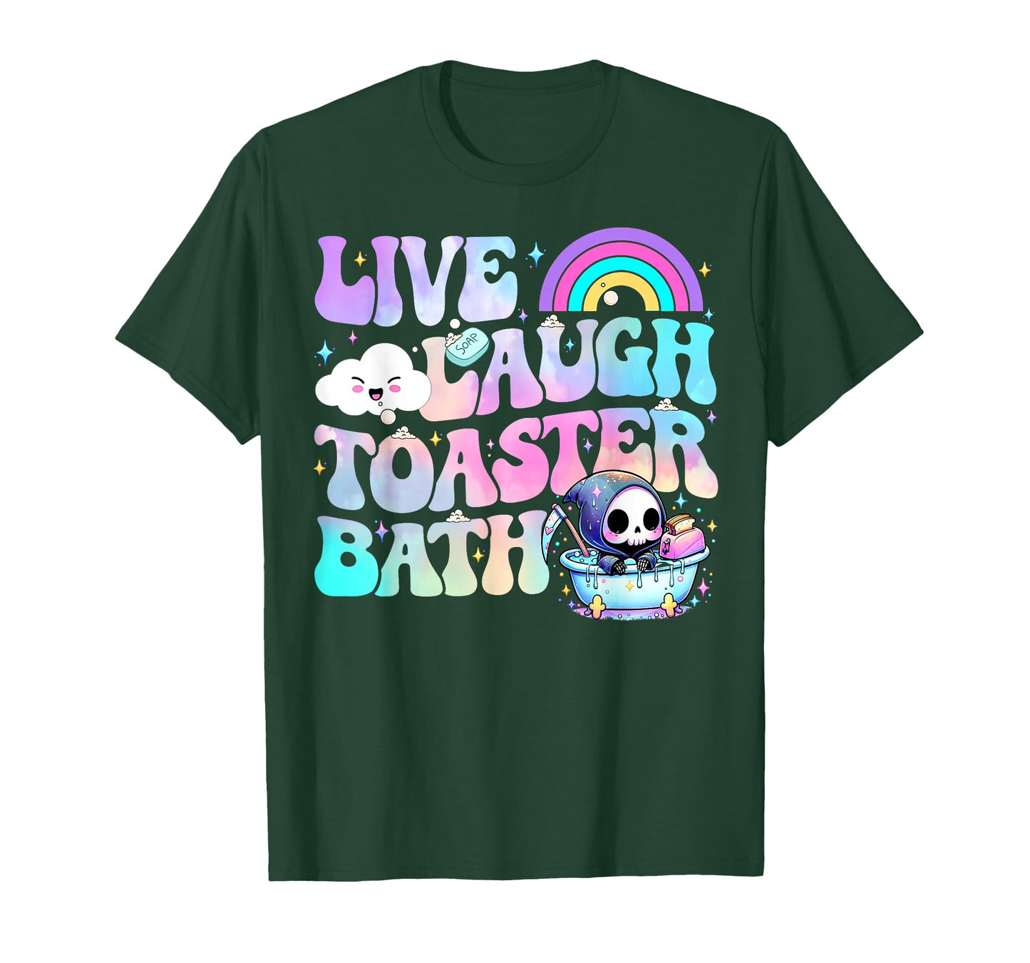 Live Laugh Toaster Bath Funny Skeleton Meme Dark Humor T-Shirt