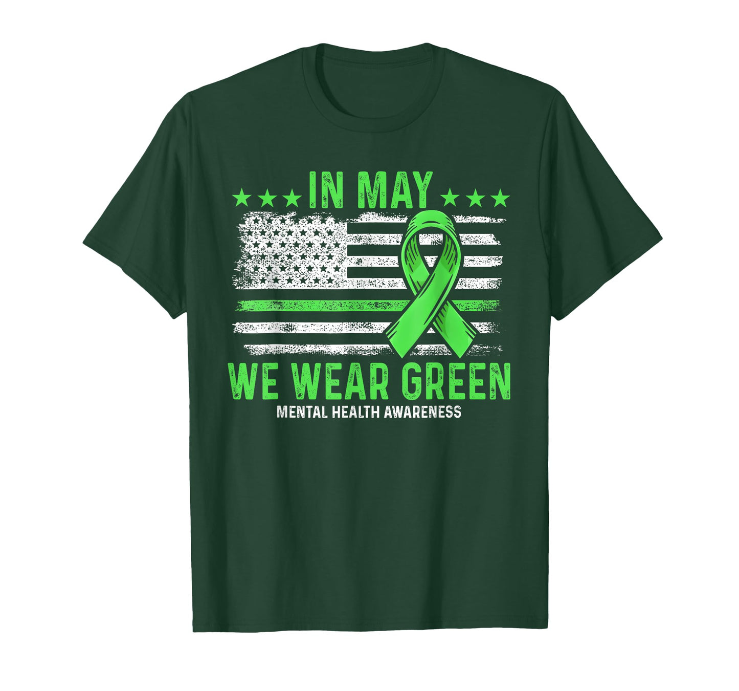 In May We Wear Green Ribbon US Flag Mental Health Awareness T-Shirt