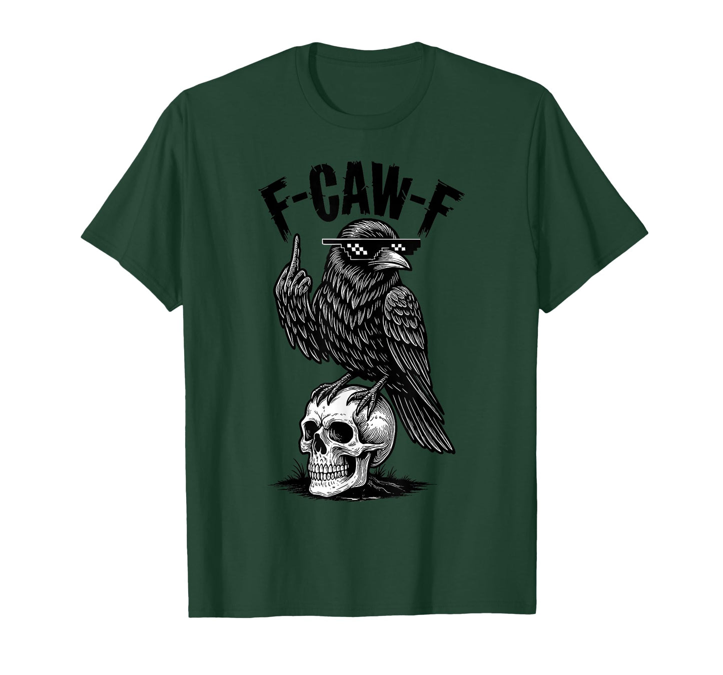 F-Caw-F Black Crow Black Bird Funny Crow F-Caw-F T-Shirt