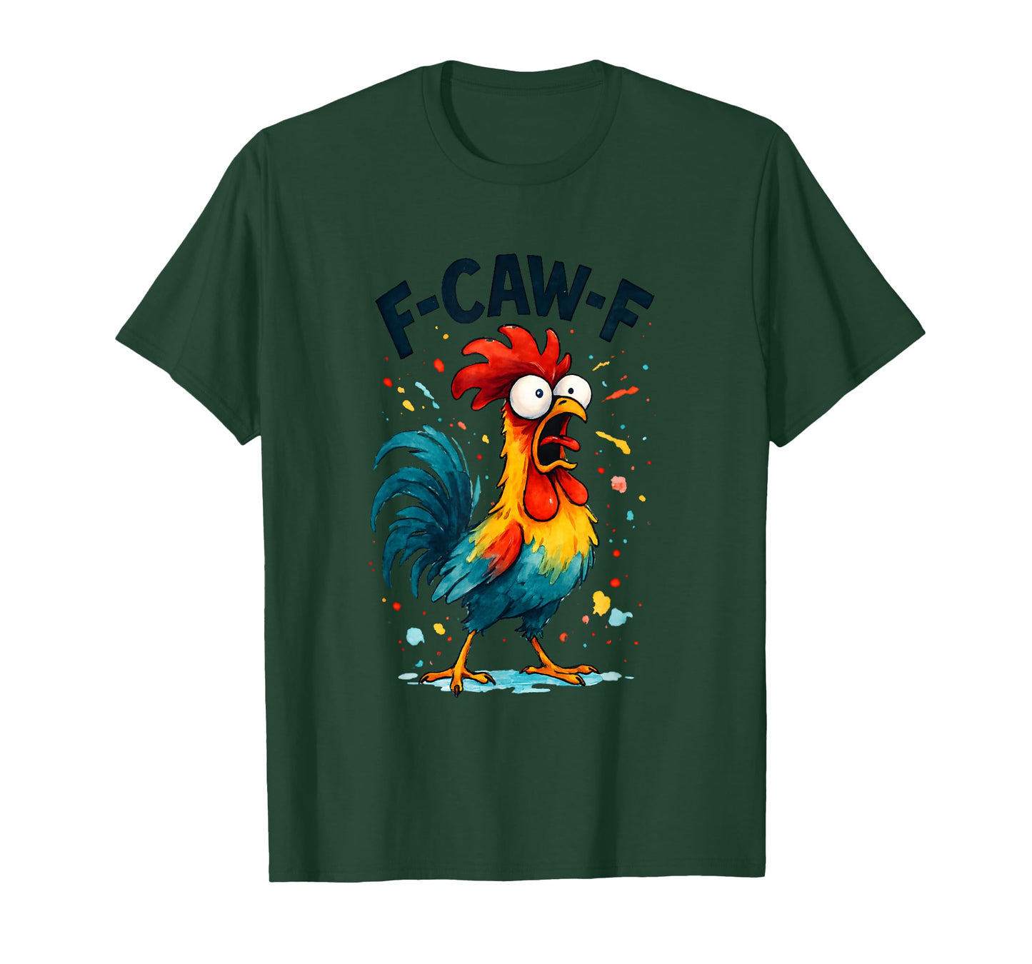 F Caw F Funny Chicken F-Caw-F Rooster Lover Meme FcawF Women T-Shirt