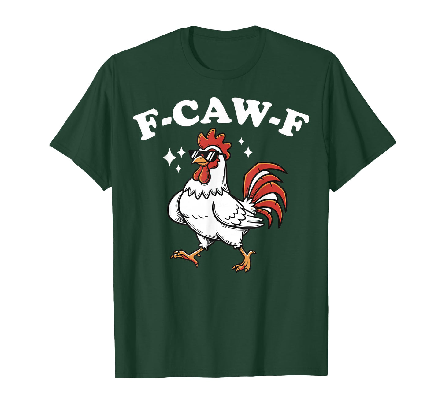 F-Caw-F Funny Chicken Cartoon Farm Humor Fcawf T-Shirt