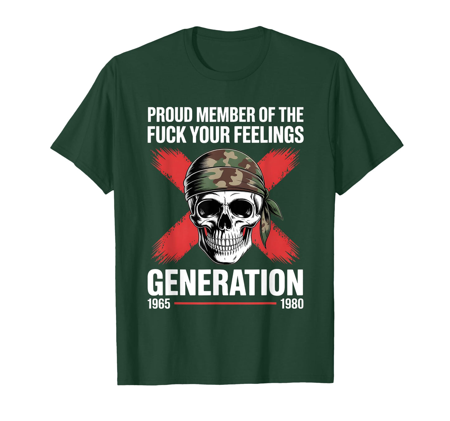 Proud Member of Your Feelings Horror Skull X Generation T-Shirt