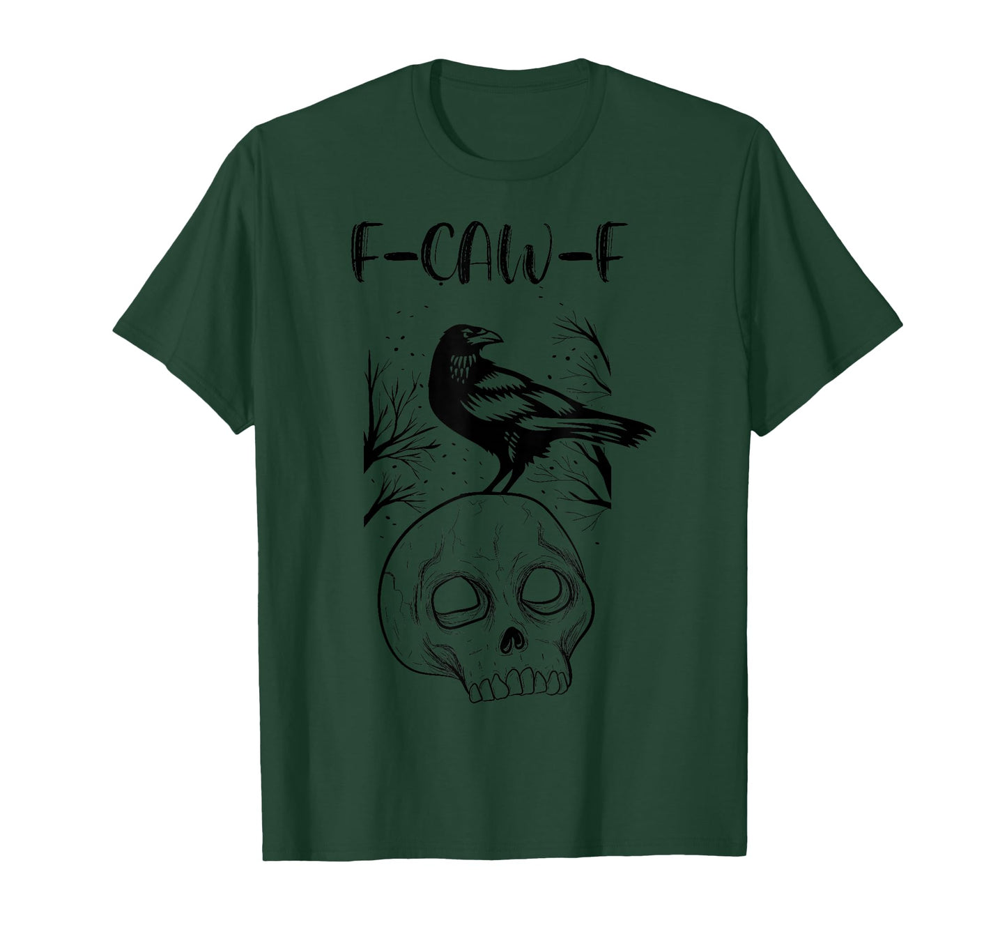 Funny Black Crow, F-Caw-F Humor Black Bird Gothic T-Shirt