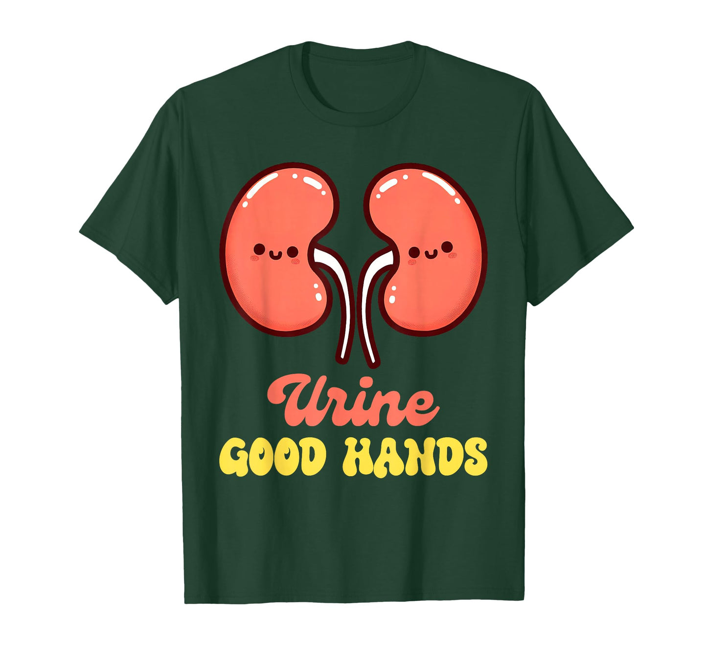 Urology Nurse Urologist Nephrologist Kidney Urine Good Hands T-Shirt