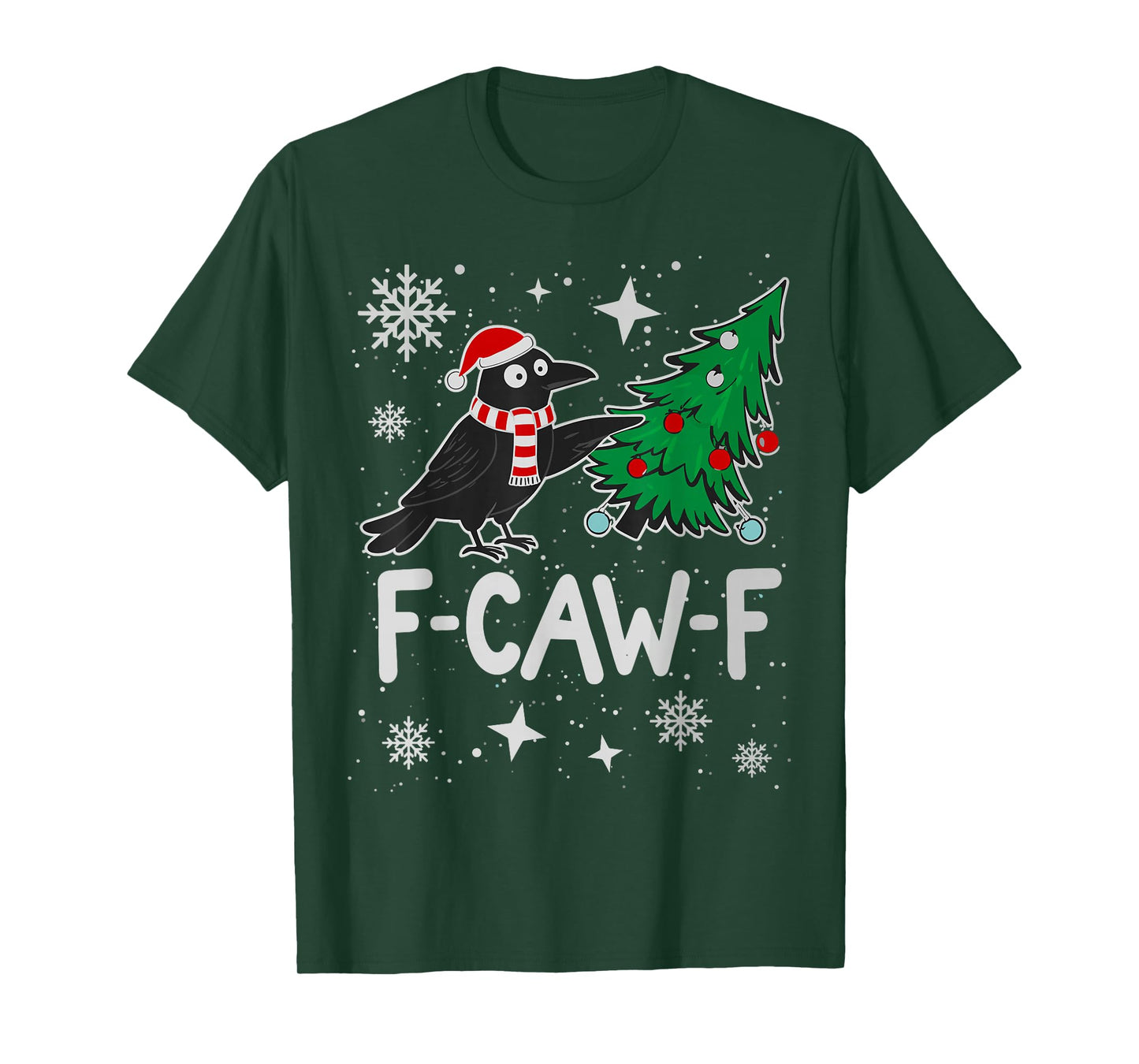 F-CAW-F Christmas Crow Santa Hat Holiday Raven Men Women T-Shirt