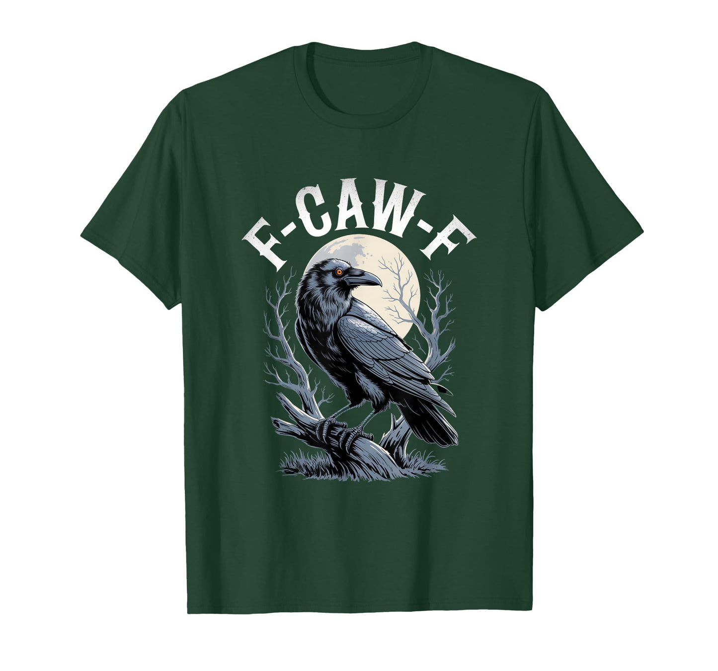 F-Caw-F Crow Funny Gothic Moon Black Bird Halloween T-Shirt