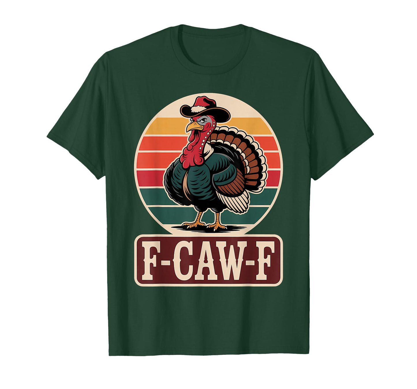 Funny Thanksgiving Turkey Cowboy F CAW F Retro Sunset T-Shirt