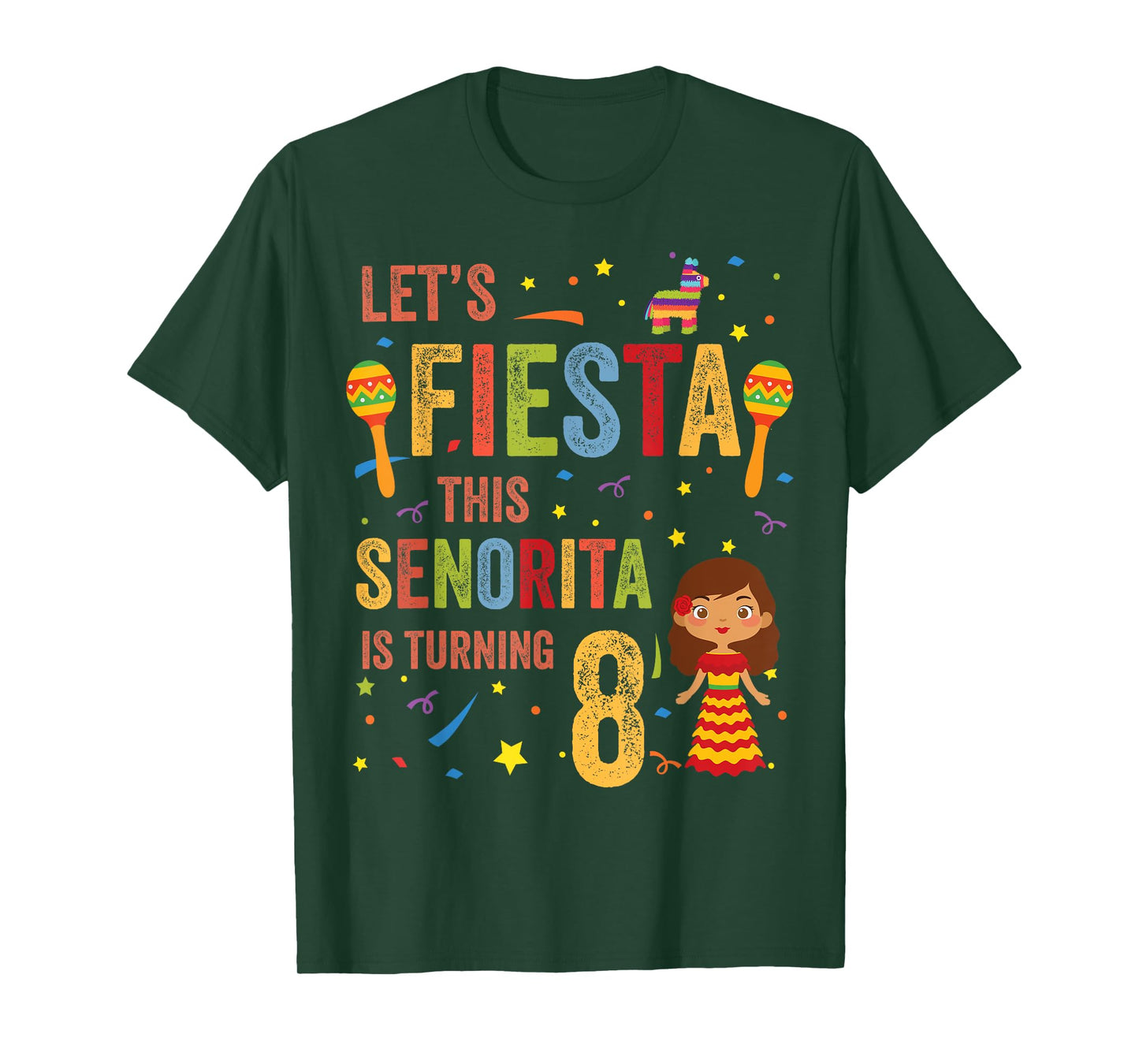 Let's Fiesta This Senorita Is Turning 8 Mexican 8th Birthday T-Shirt