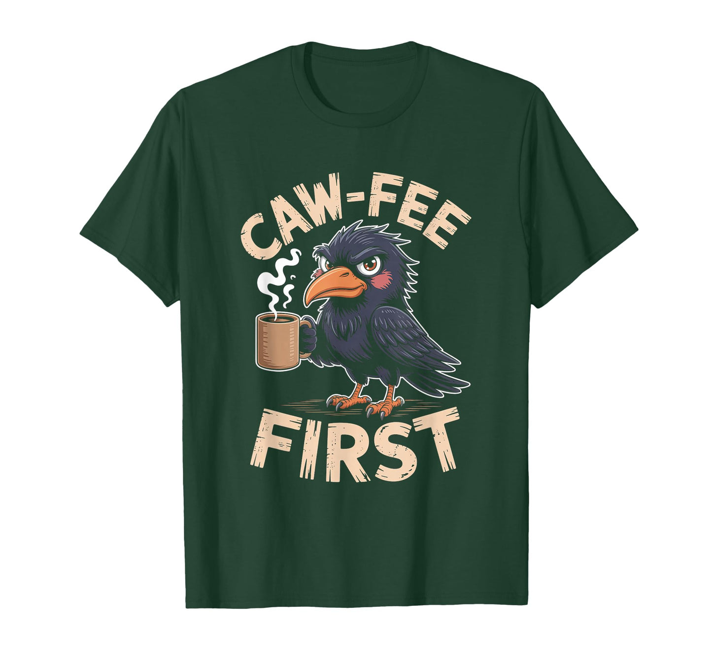 Caw-fee First F-CAW-F Meme for Coffee Lovers Dark Humor T-Shirt