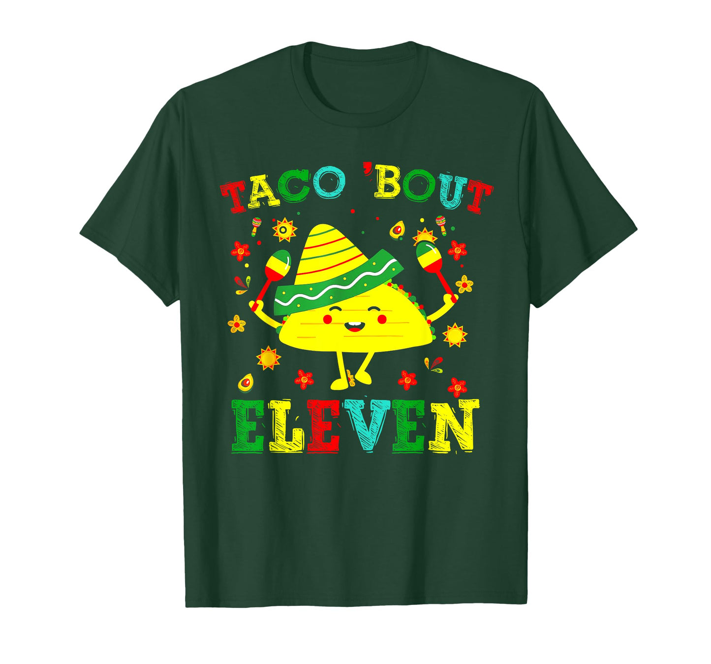 Taco 11th Birthday Outfit Taco 'bout Eleven Mexican Fiesta T-Shirt