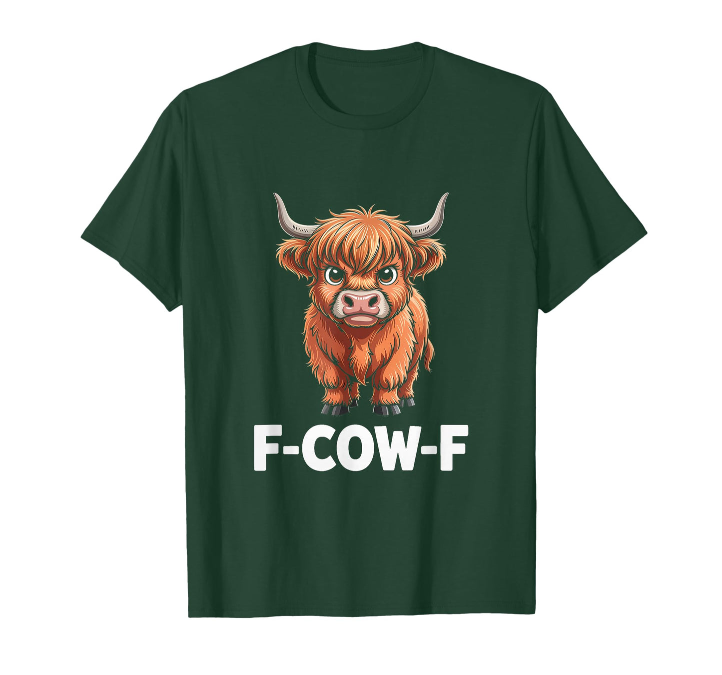 Cow F-Cow-F Funny F-Caw-F Highland Cow T-Shirt