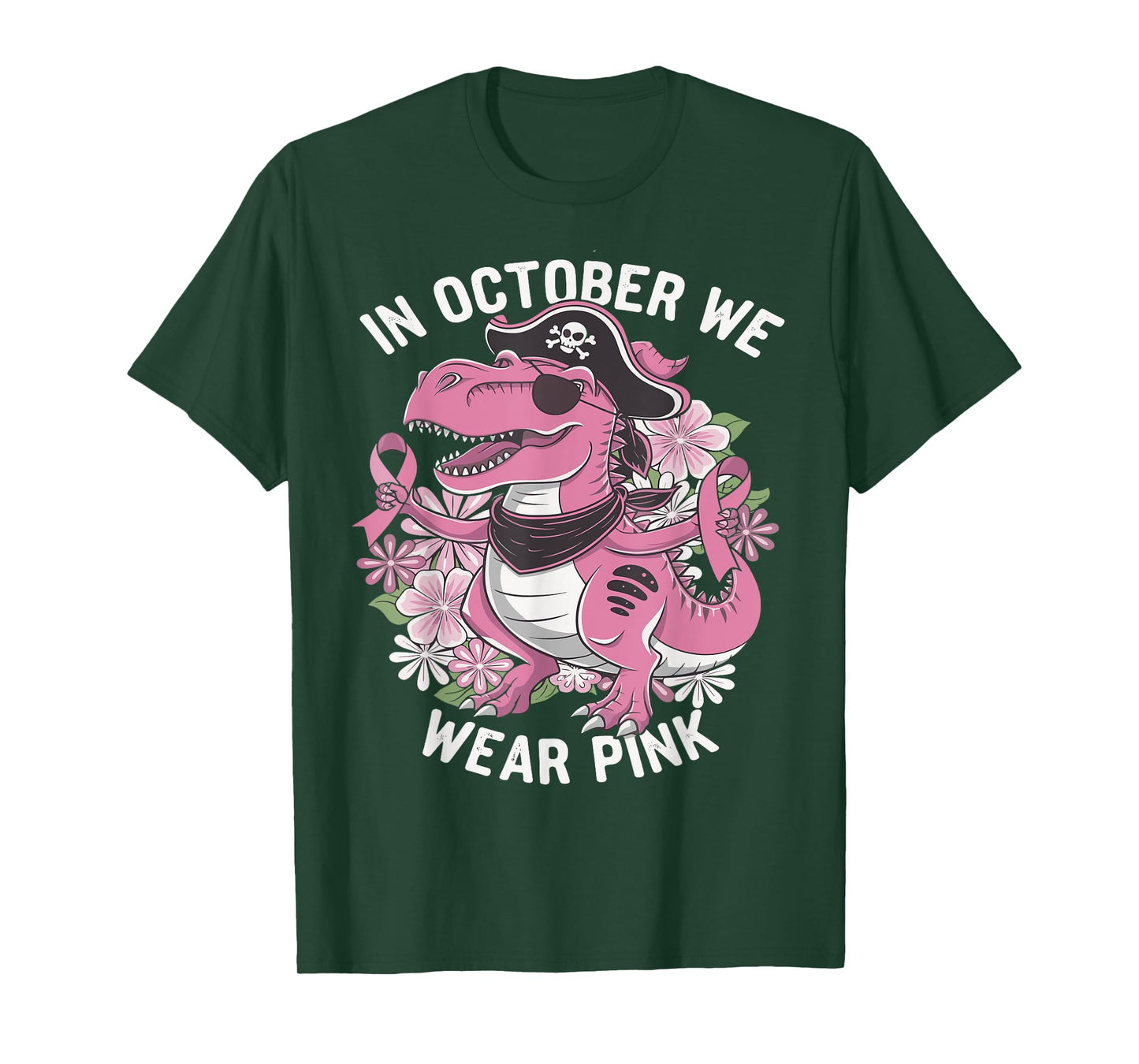 In October We Wear Pink Dinosaur Pirate Breast Cancer T-Shirt