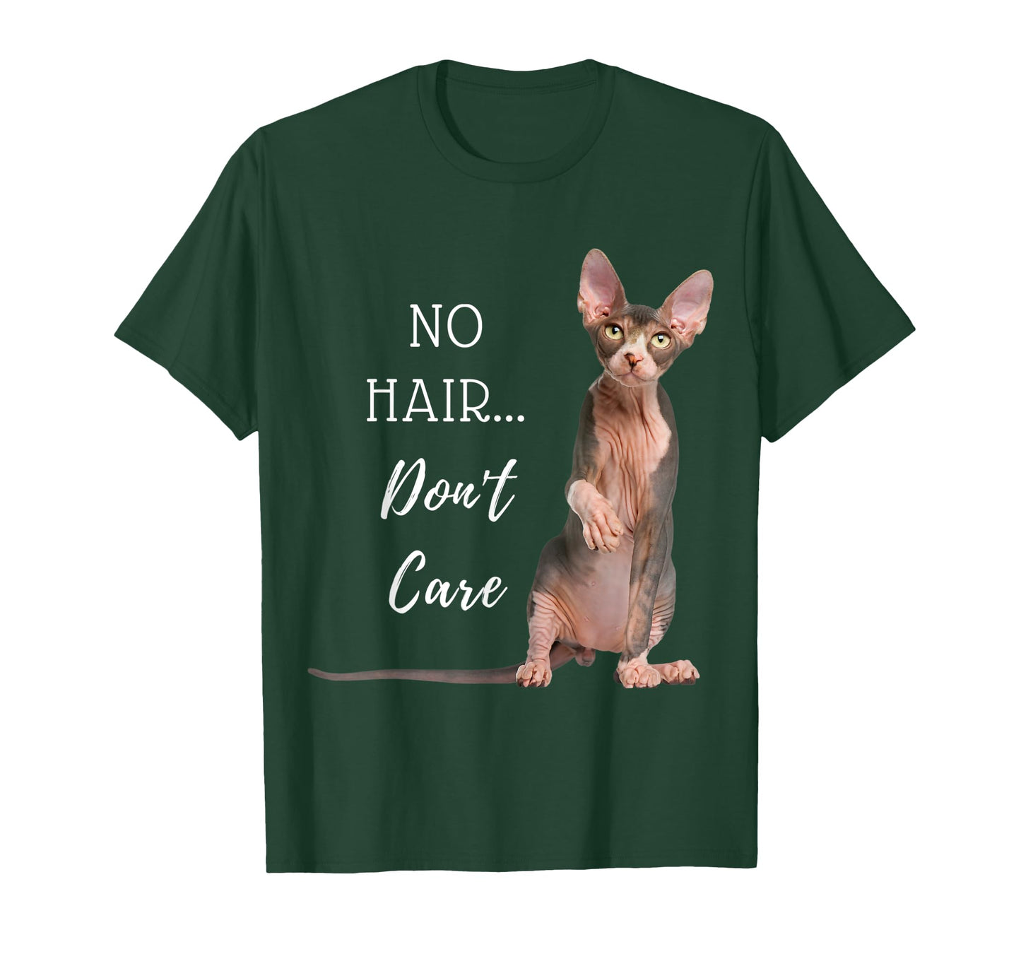 No Hair...Don't Care Hairless Cat T-Shirt (Sphynx Kitten)