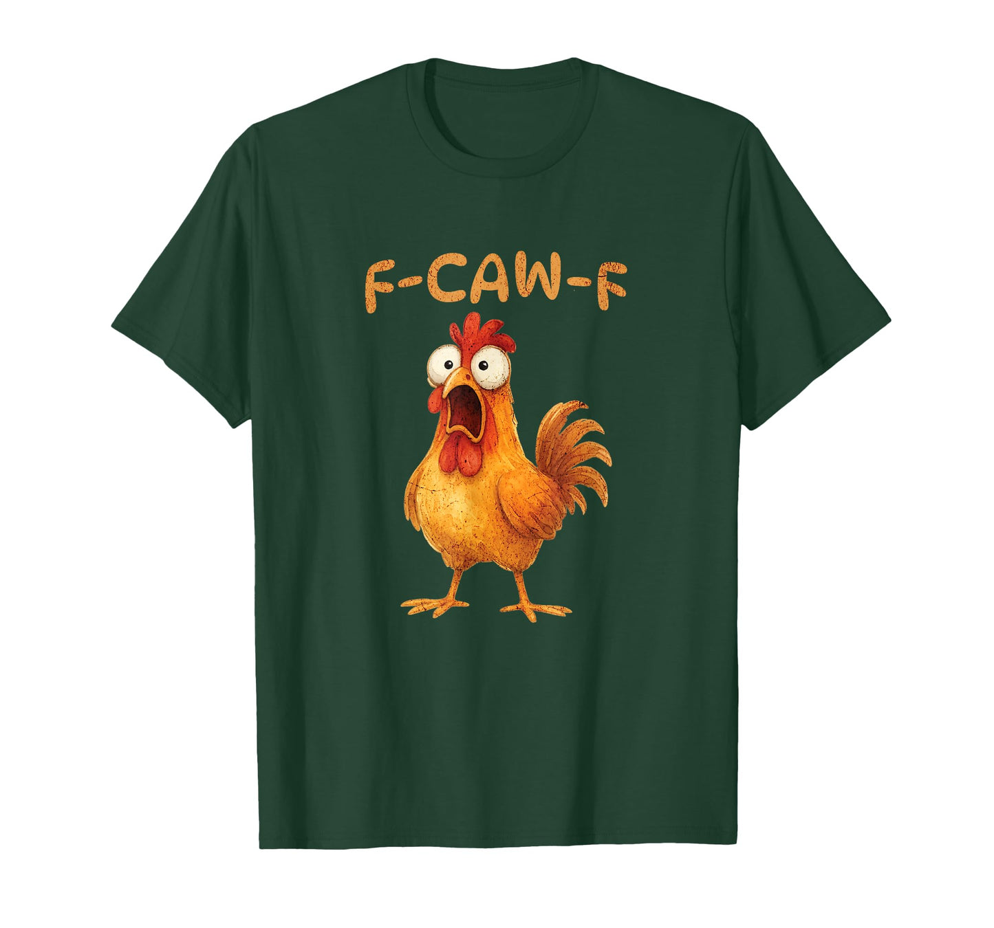 F-CAW-F Funny Chicken Meme Graphic Adult Humor T-Shirt